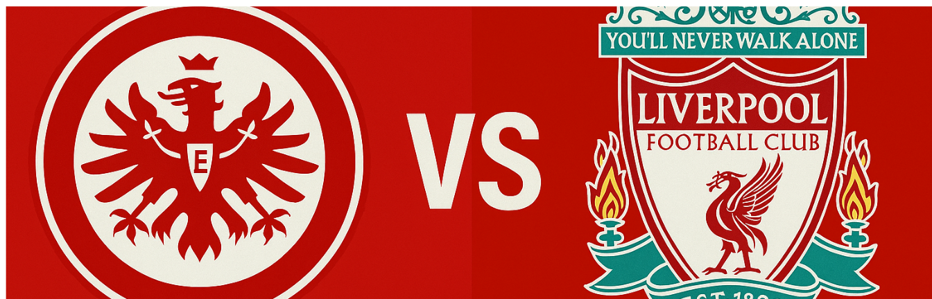 Liverpool vs Eintracht Frankfurt